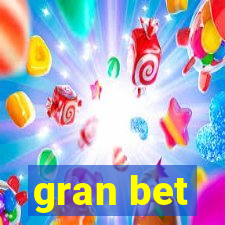 gran bet